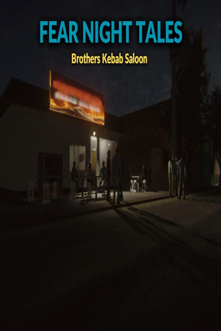 Fear Night Tales: Brothers Kebab Saloon カバー