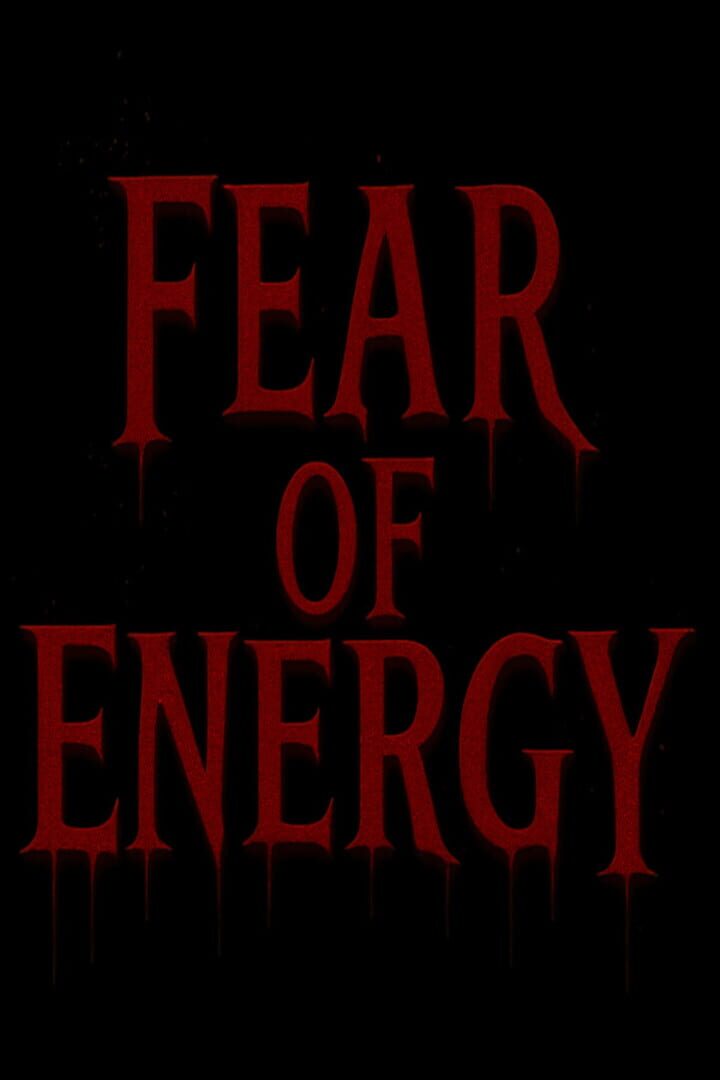 Fear of Energy Cover