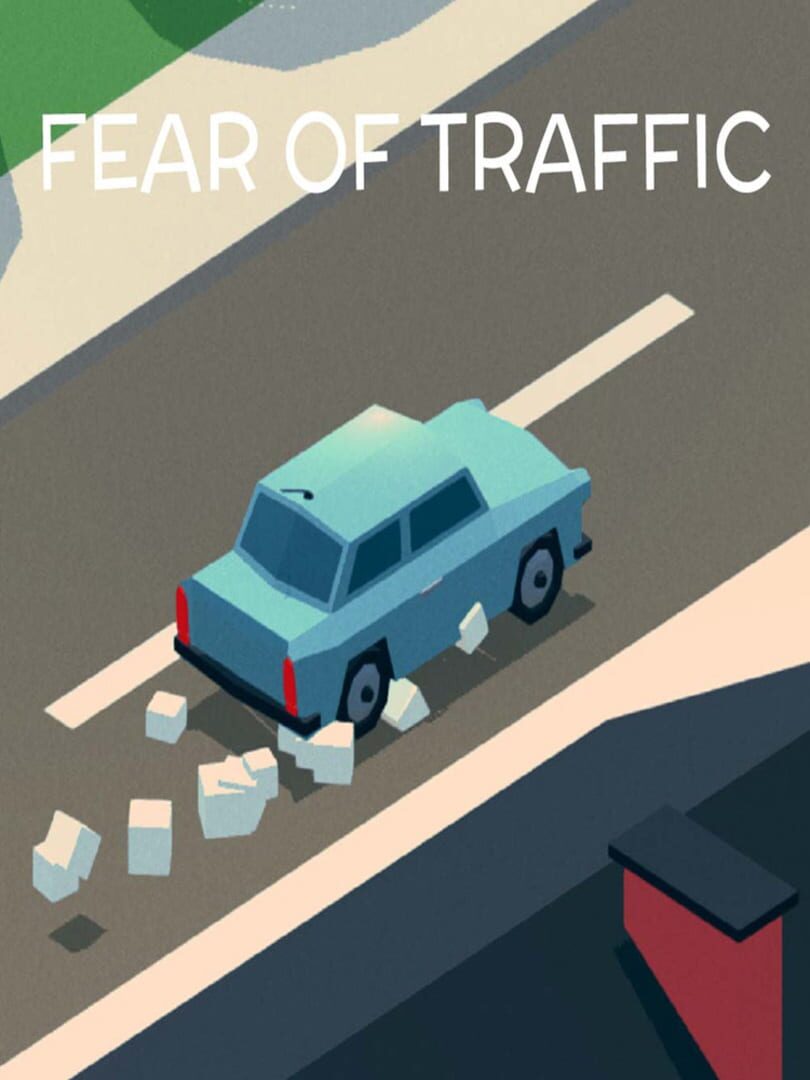 Capa de Fear of Traffic