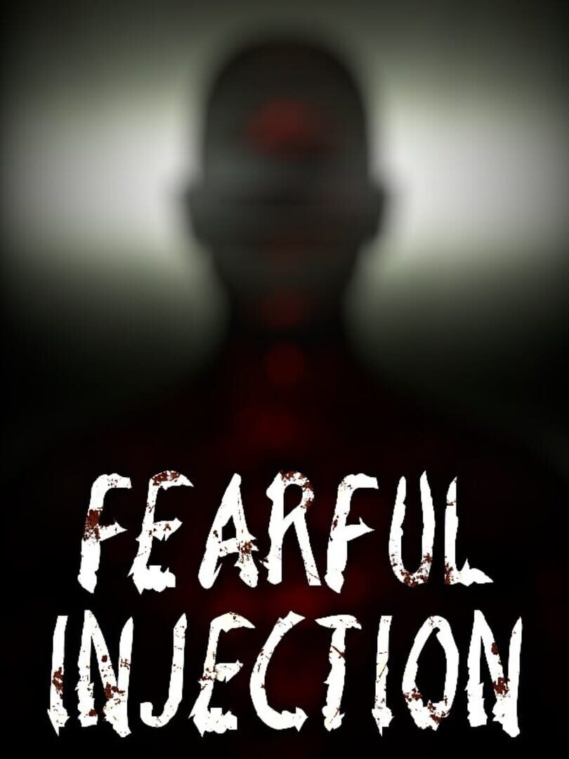 Capa de Fearful Injection