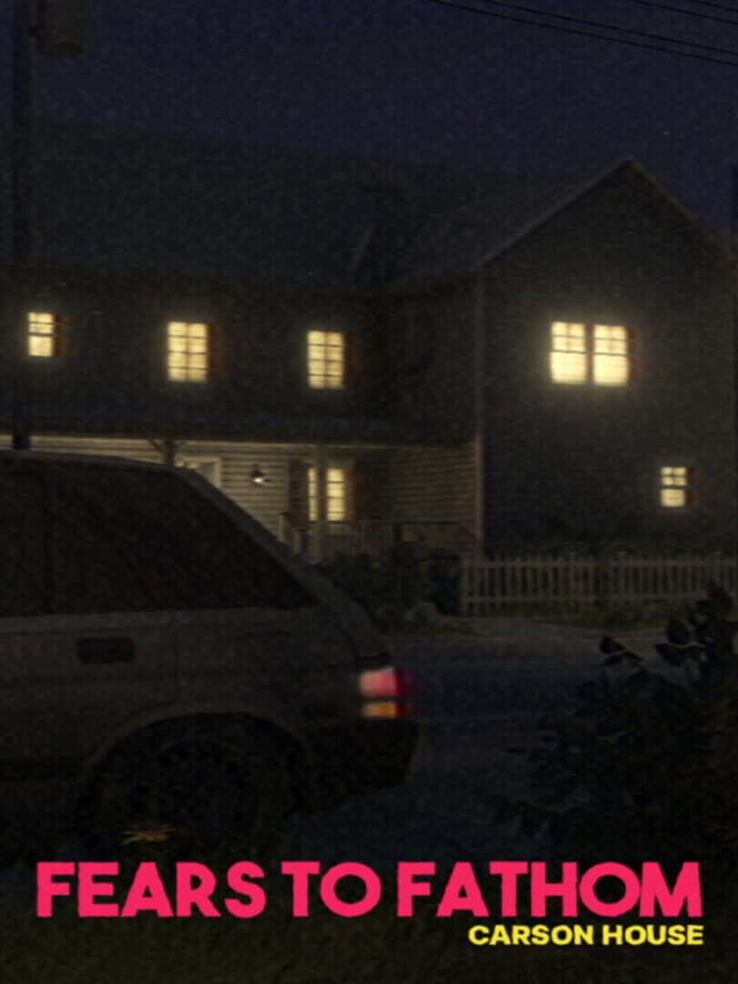 Fears to Fathom: Carson House Cover