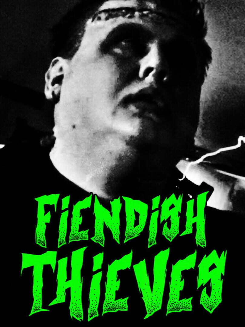 Fiendish Thieves Kapağı