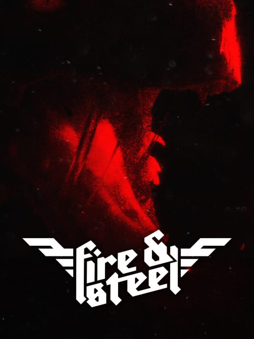 Couverture de Fire & Steel