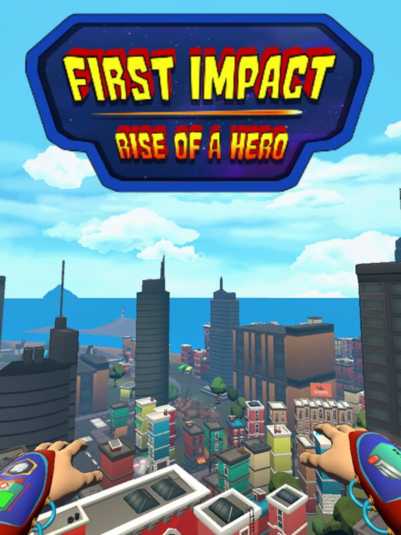 Copertina di First Impact: Rise of a Hero