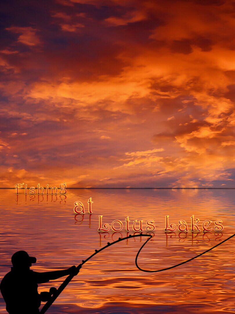 Couverture de Fishing at Lotus Lakes