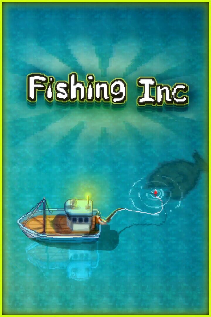 Fishing Inc Cover