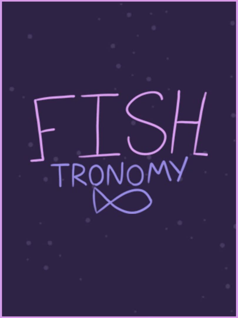 Fishtronomy Cover