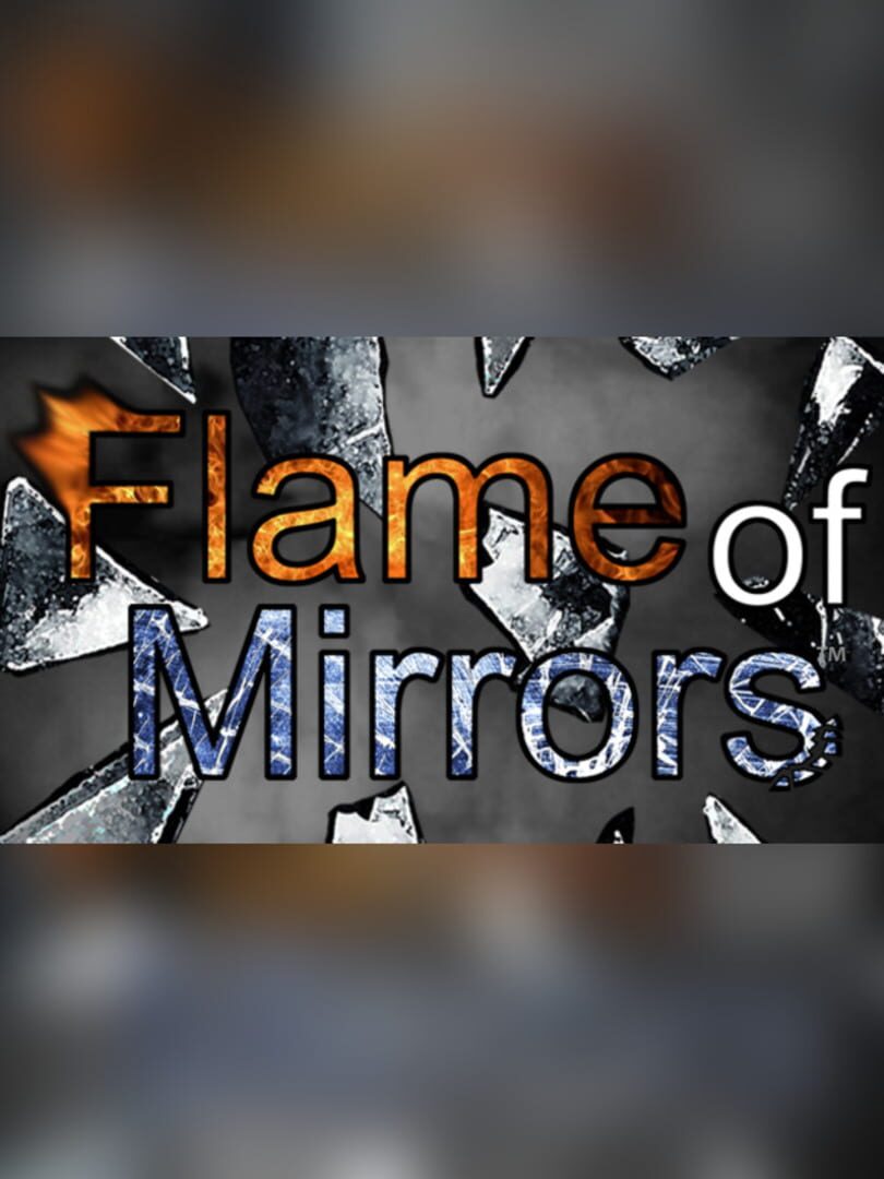 Couverture de Flame of Mirrors