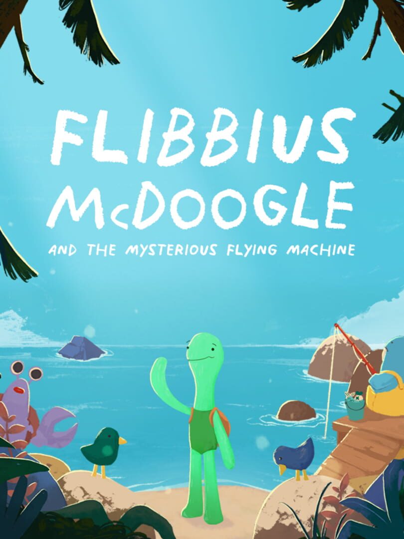 Flibbius McDoogle and the Mysterious Flying Machine Kapağı