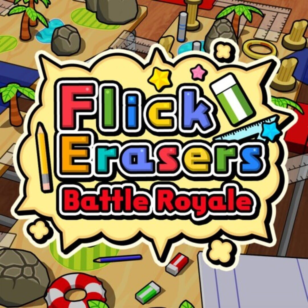 Couverture de Flick Erasers Battle Royale