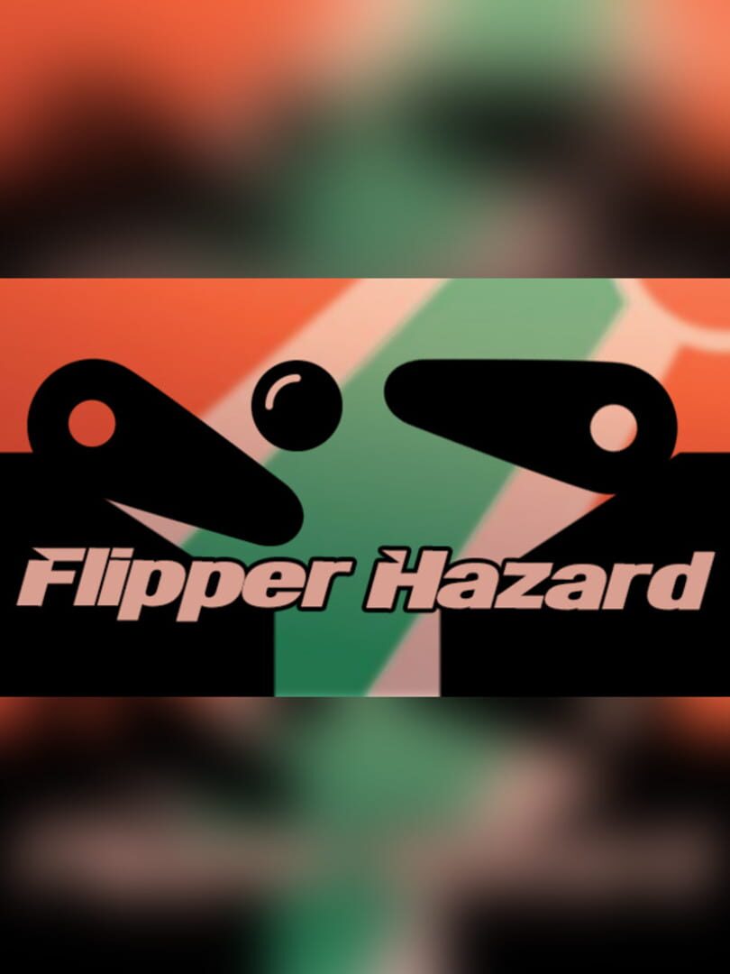 Couverture de Flipper Hazard