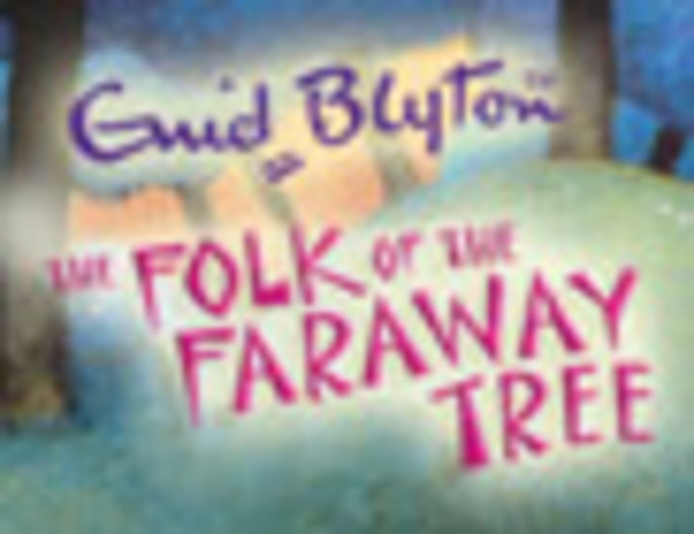 Flips: The Folk of the Faraway Tree カバー