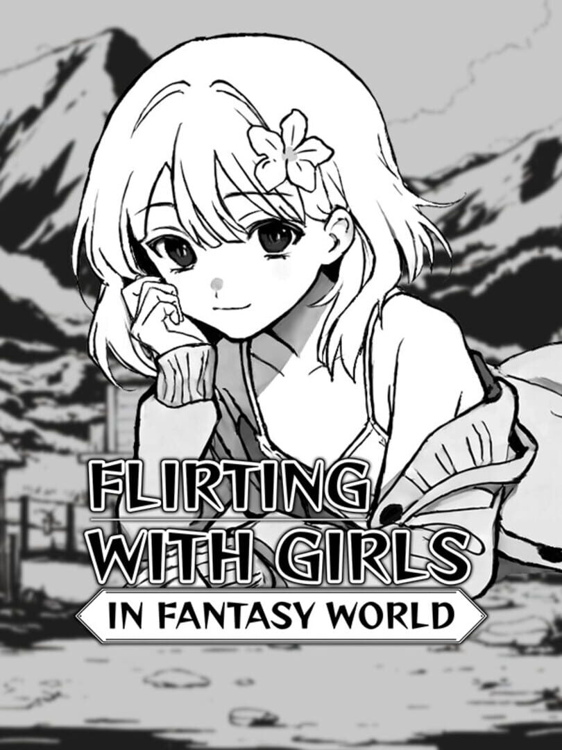 Flirting With Girls in Fantasy World Cover