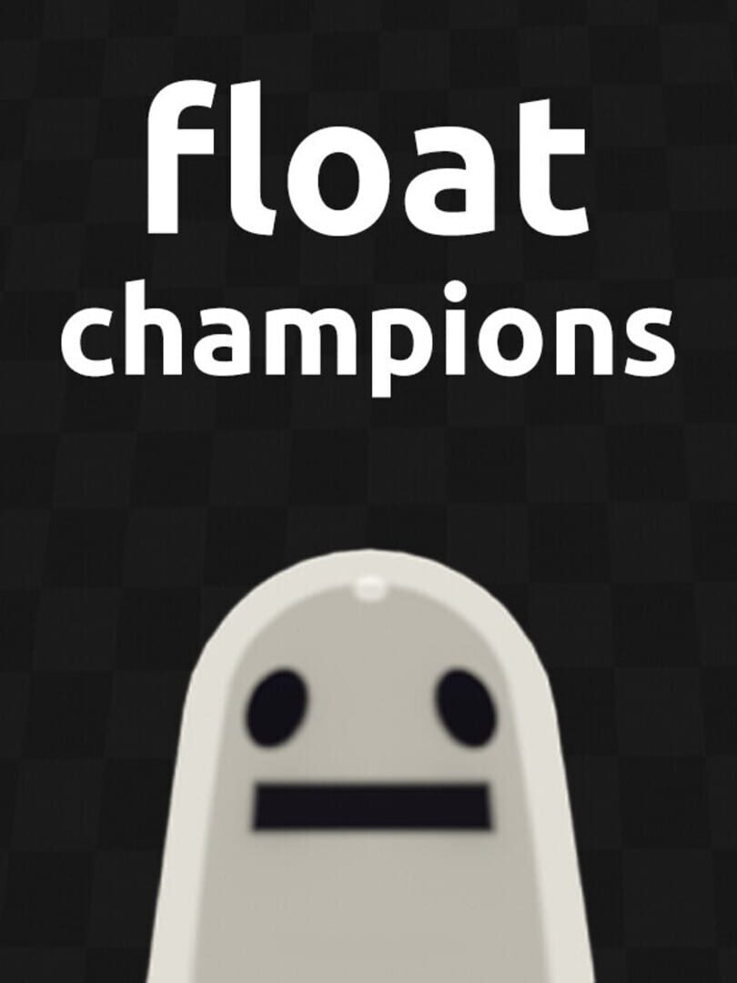 Float: Champions Cover