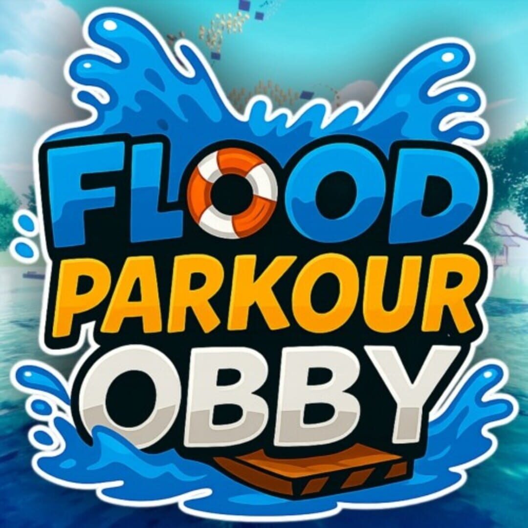 Flood Parkour Obby Cover
