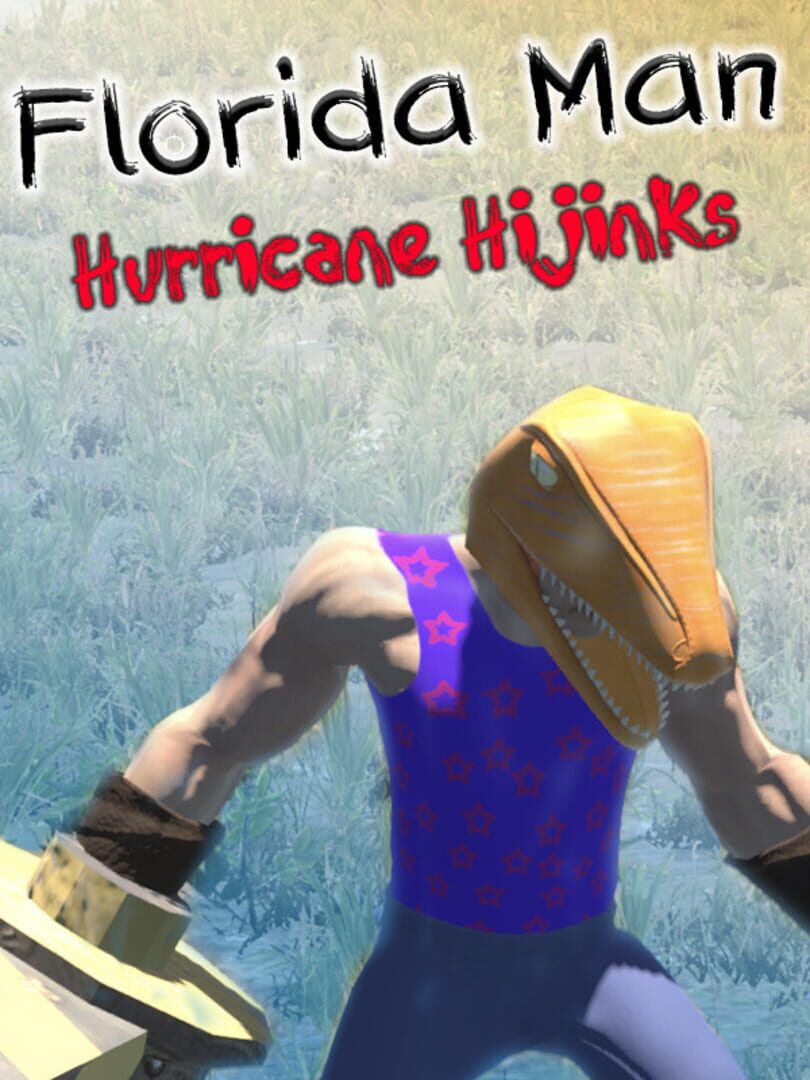 Florida Man: Hurricane Hijinks カバー