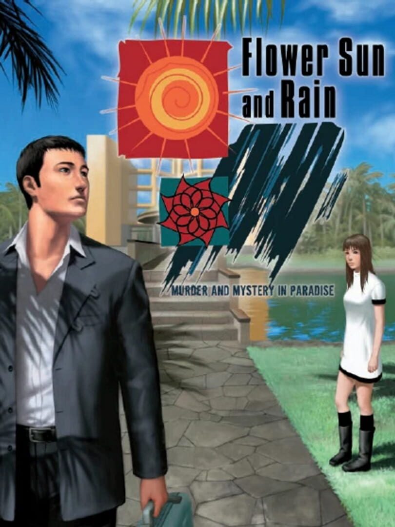 Flower, Sun, and Rain: Murder and Mystery in Paradise Cover