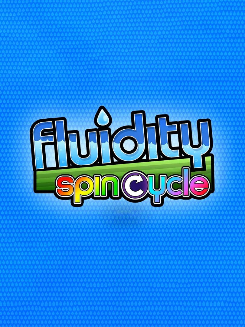 Fluidity: Spin Cycle 커버