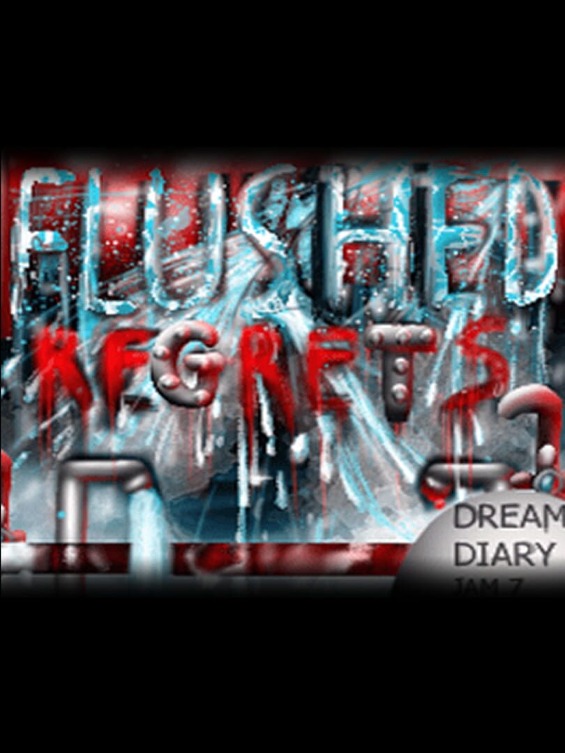 Couverture de Flushed Regrets