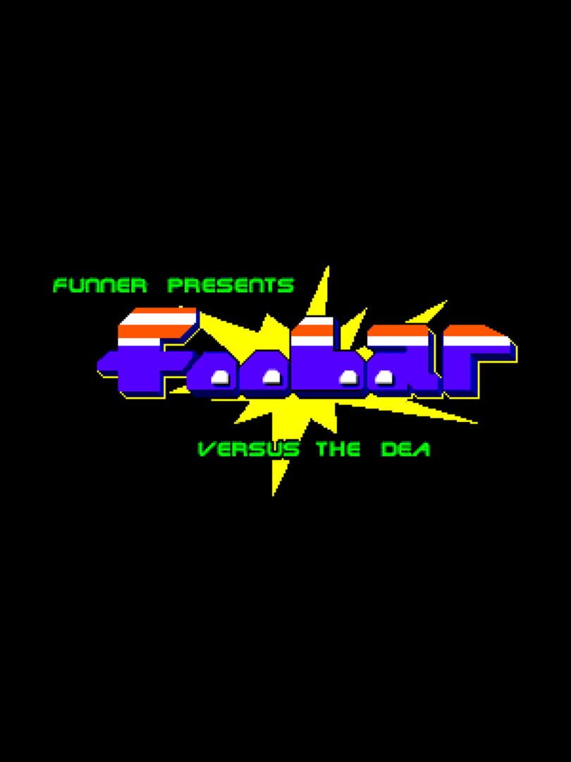 Capa de Foobar Versus the DEA