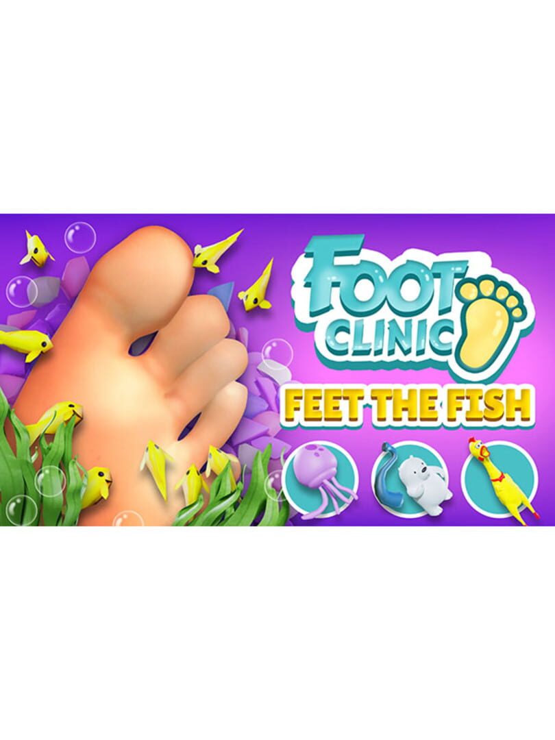 Foot Clinic: Feet the fish Kapağı