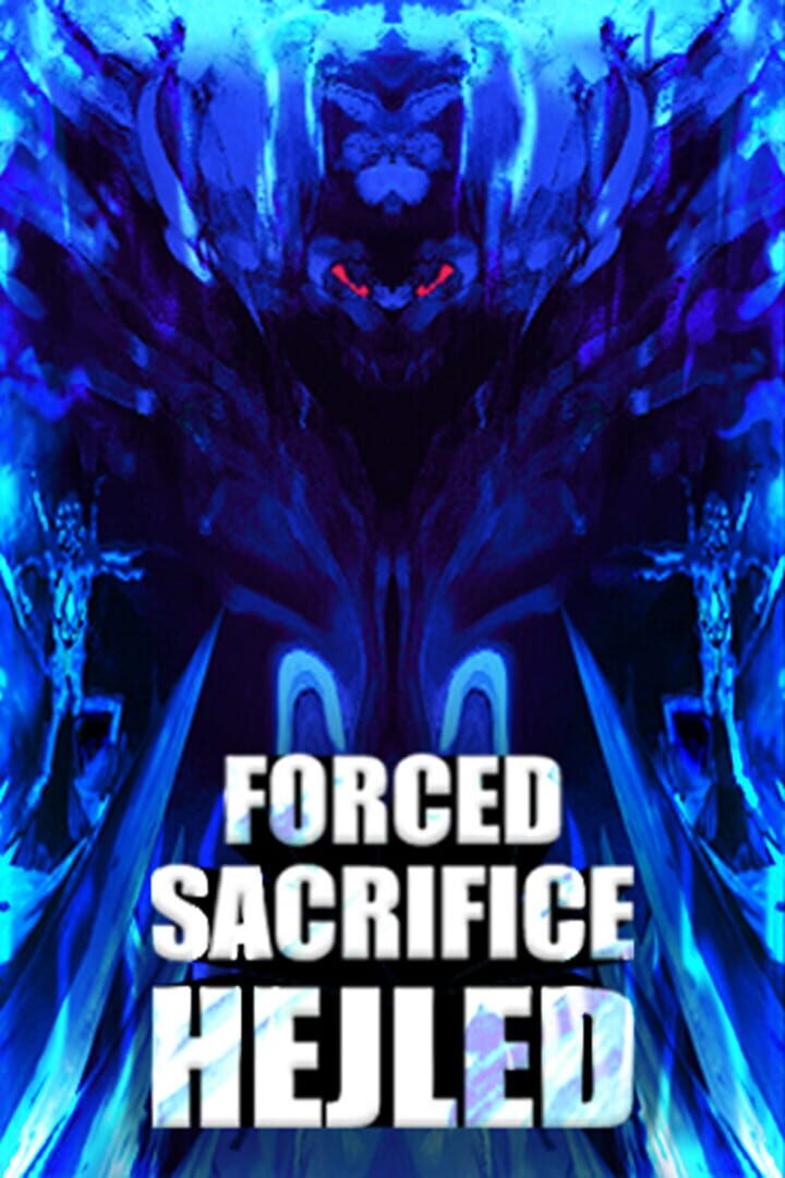 Portada de Forced Sacrifice: Hejled