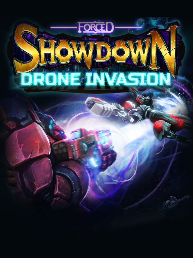 Forced Showdown: Drone Invasion カバー