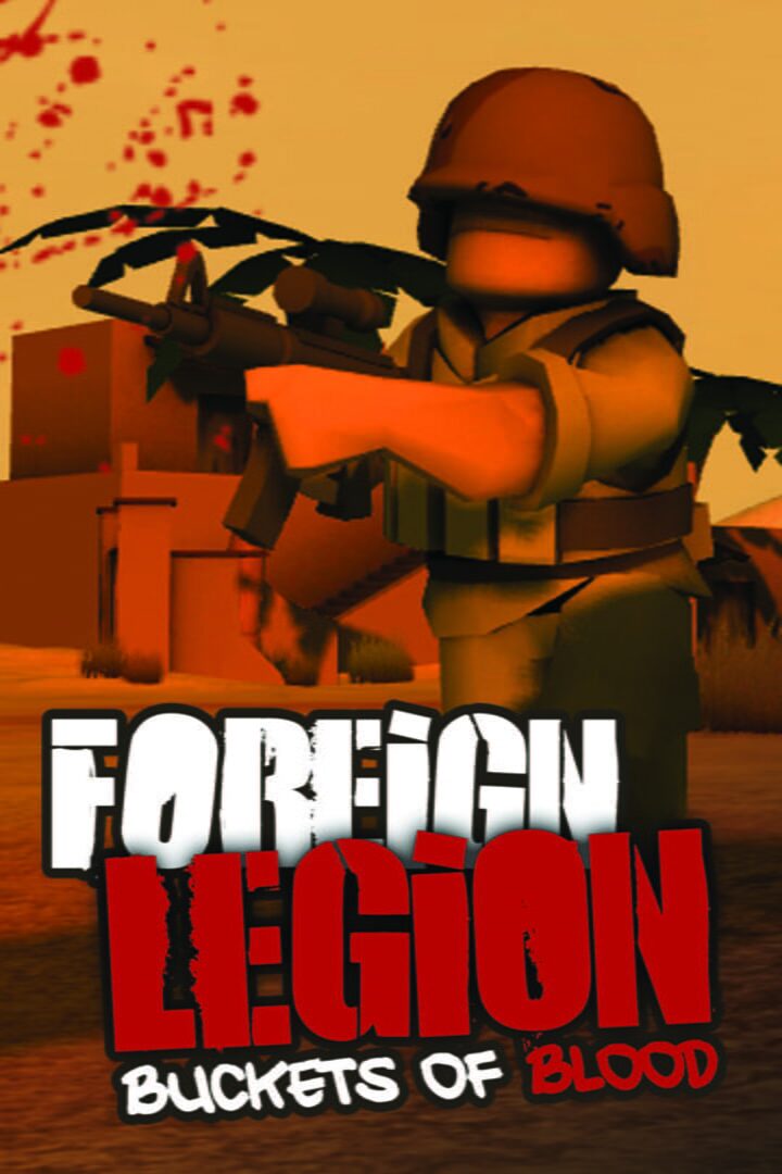 Foreign Legion: Buckets of Blood Kapağı