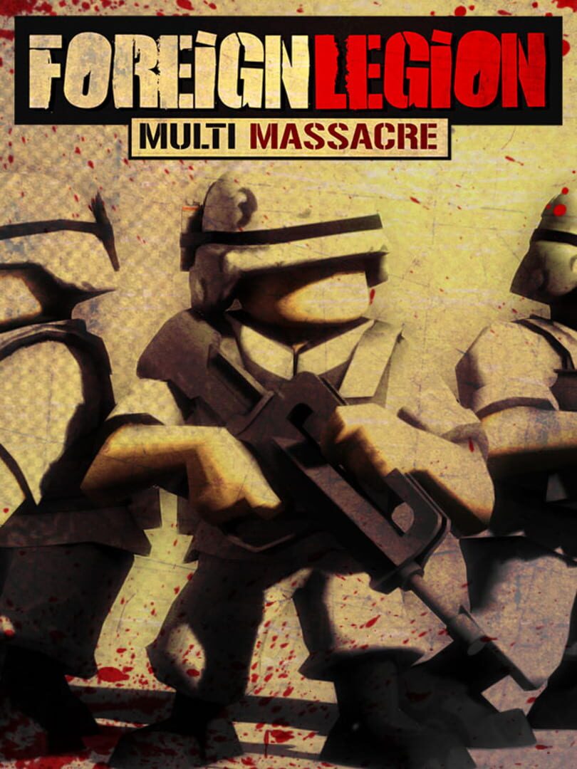 Couverture de Foreign Legion: Multi Massacre