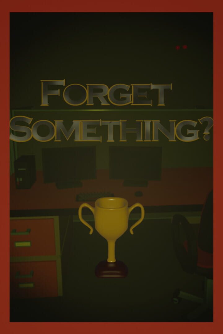 Forget Something? Cover