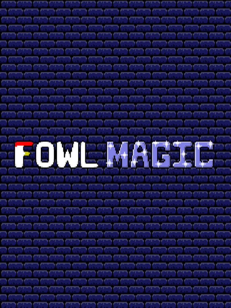 Fowl Magic 커버