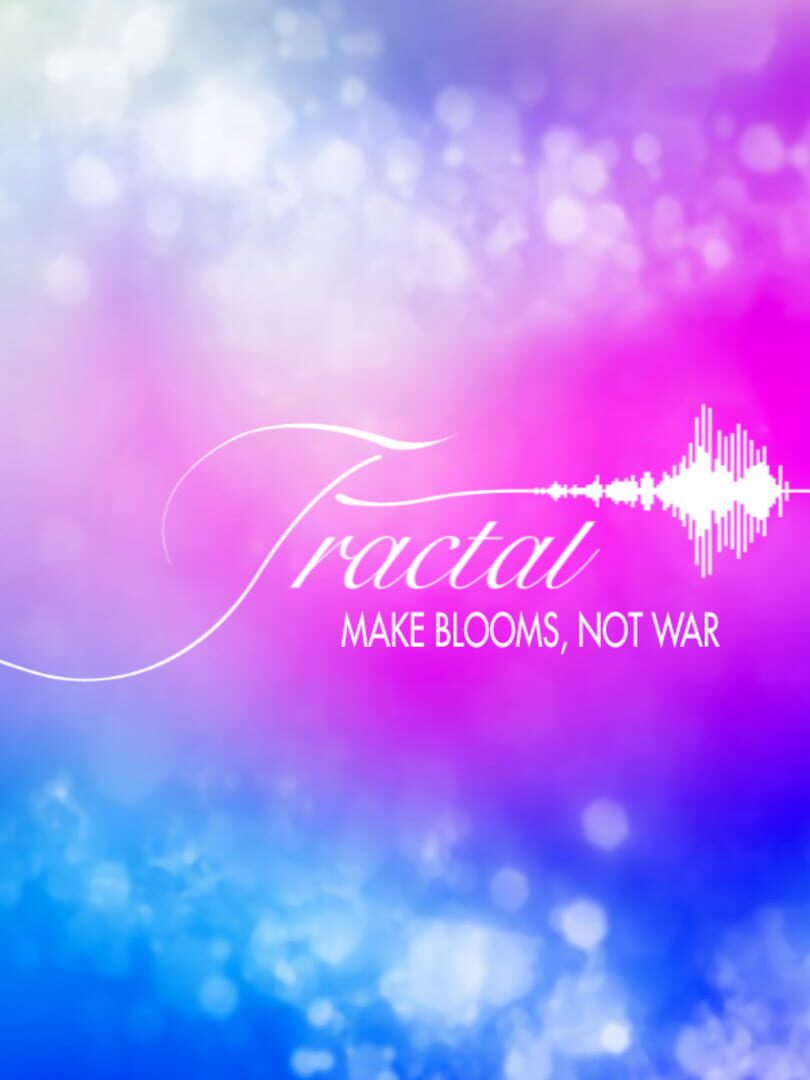 Couverture de Fractal: Make Blooms Not War