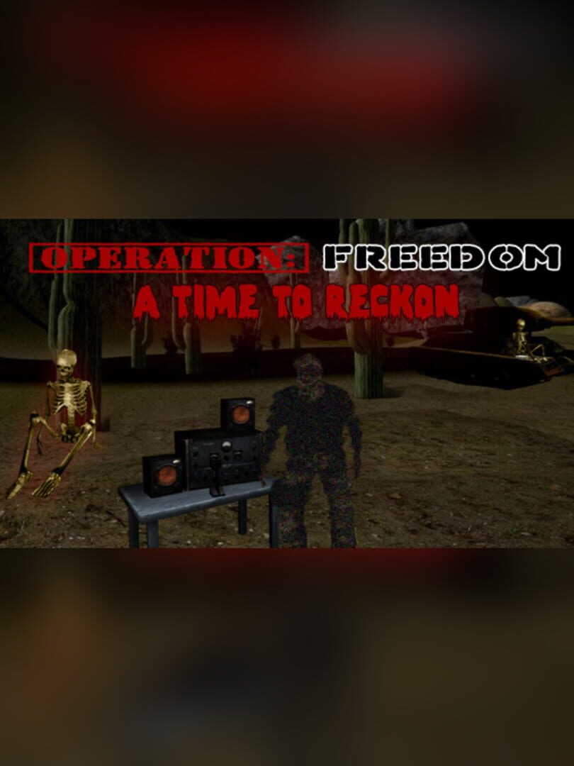 Freedom: A Time to Reckon カバー