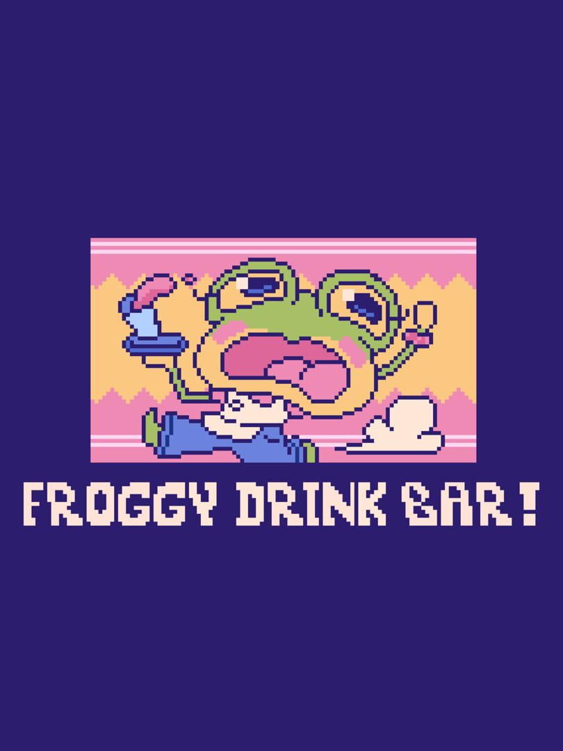 Froggy Drink Bar! カバー
