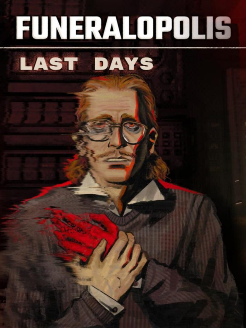 Funeralopolis: Last Days Cover