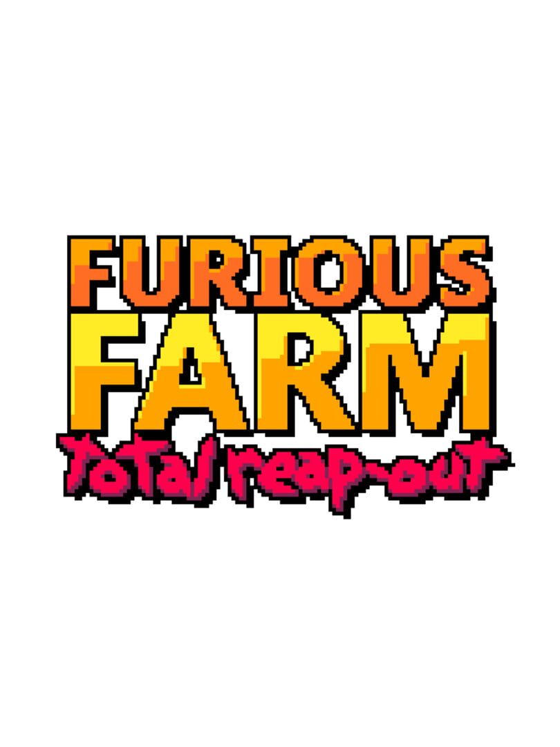 Furious Farm: Total Reap Out 커버