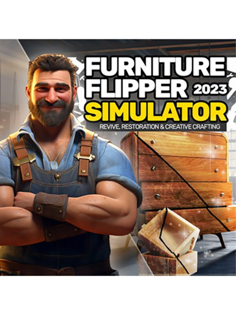 Furniture Flipper Simulator 2023: Revive, Restoration & Creative Crafting Cover