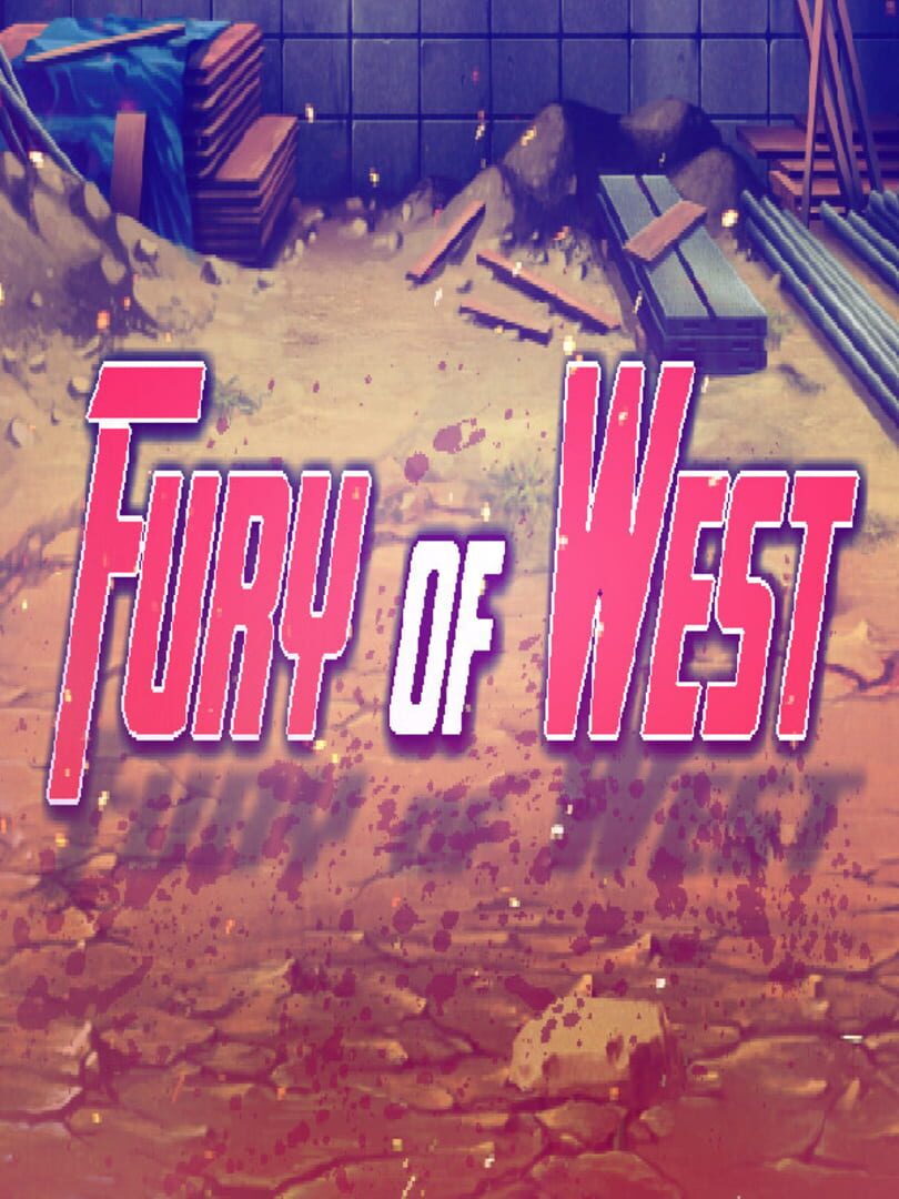 Couverture de Fury of West