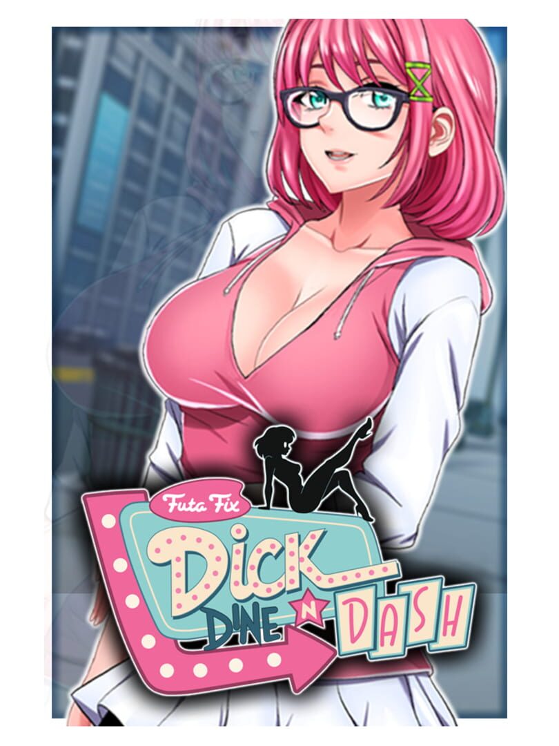 Futa Fix Dick Dine and Dash Cover