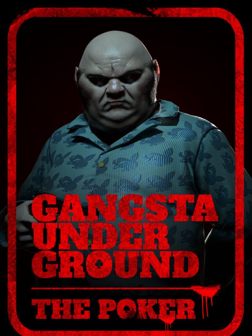 Gangsta Underground: The Poker Kapağı