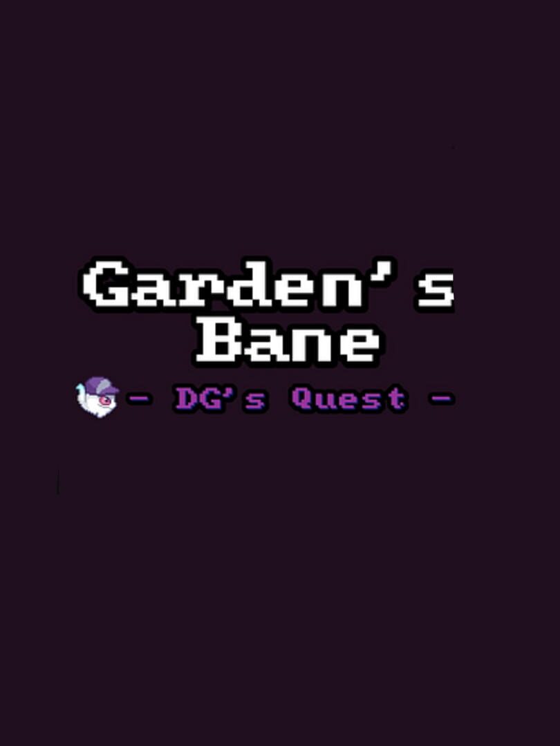 Garden's Bane: DG's Quest Kapağı