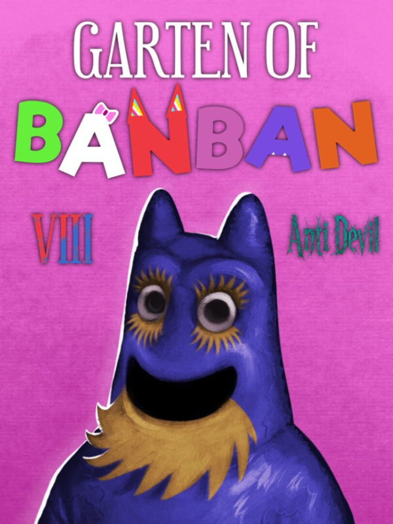 Garten of Banban 8: Anti Devil Cover