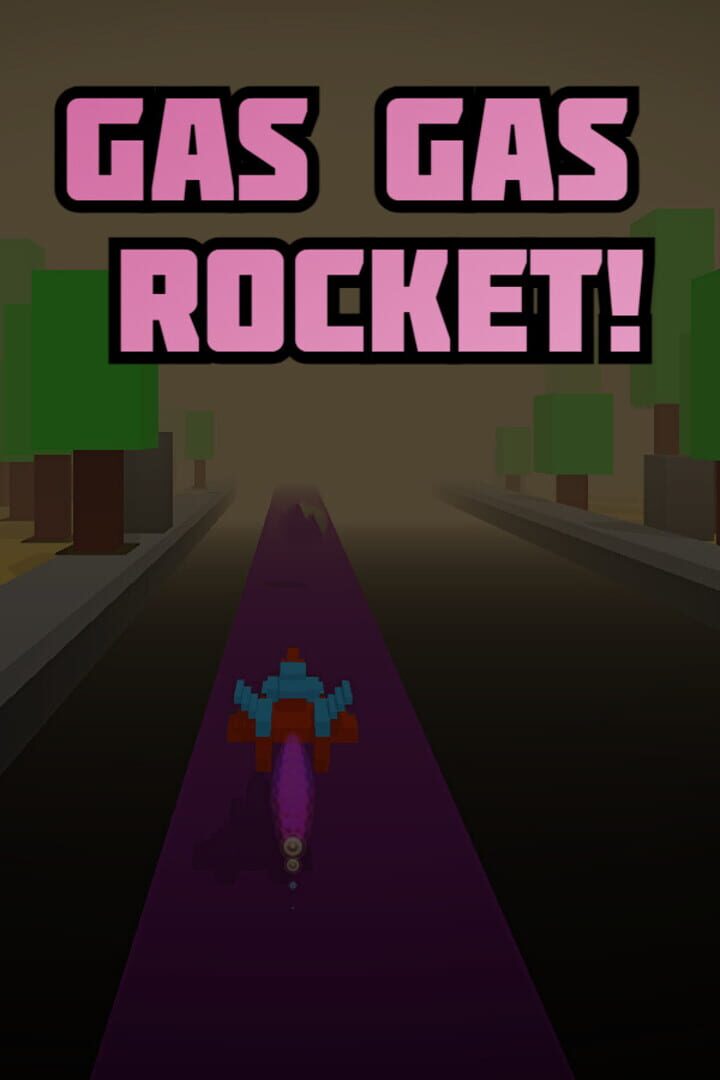 Gas Gas Rocket! Cover