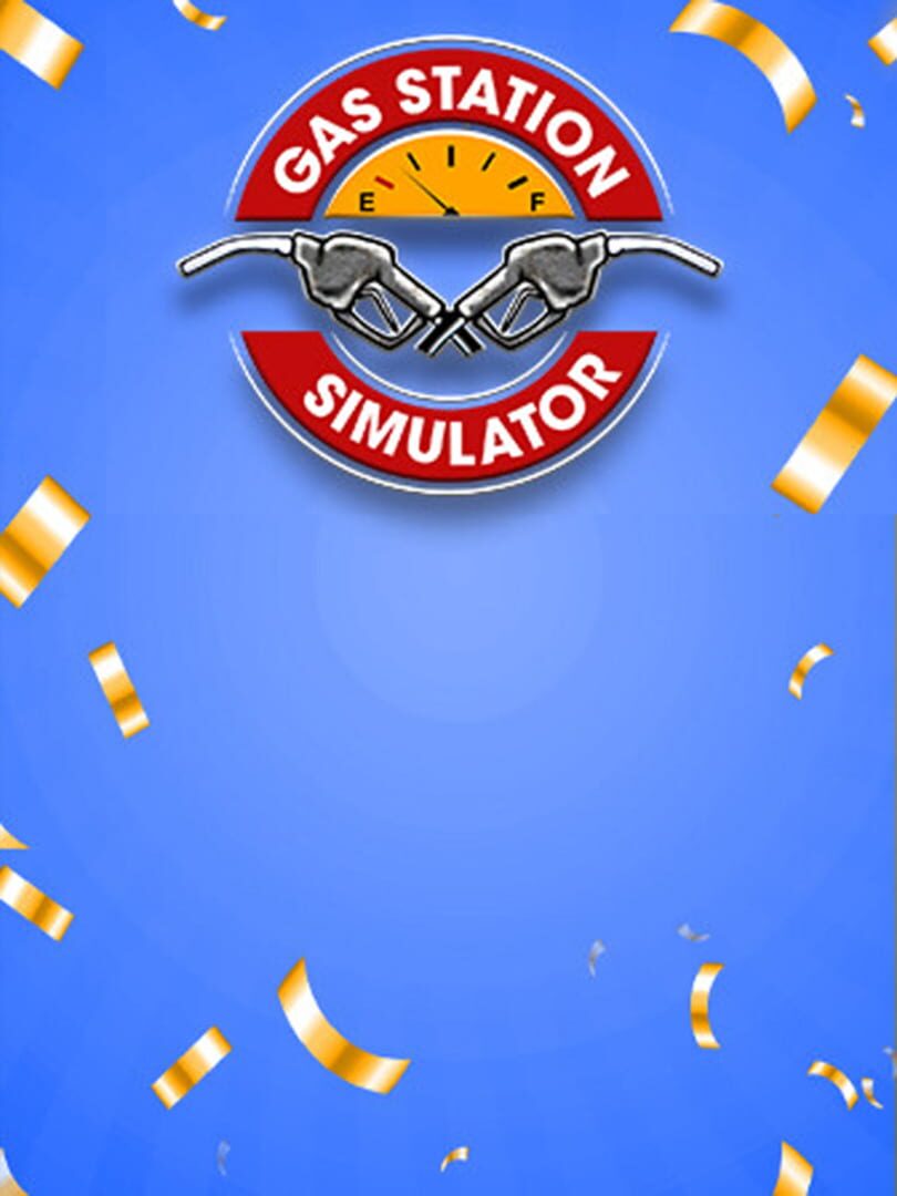Capa de Gas Station Simulator: Party Time