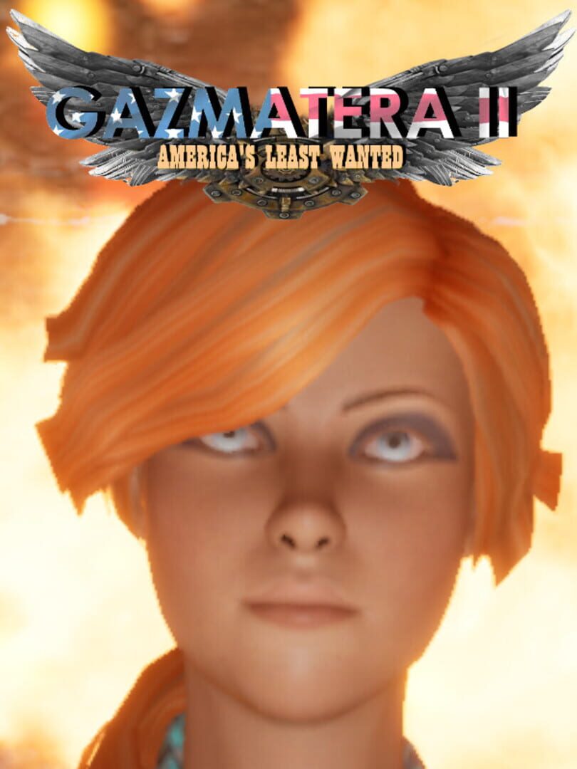 Portada de Gazmatera II: America's Least Wanted