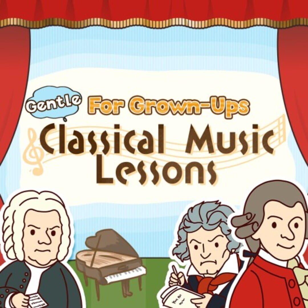 Gentle Classical Music Course for Grown-Ups Cover