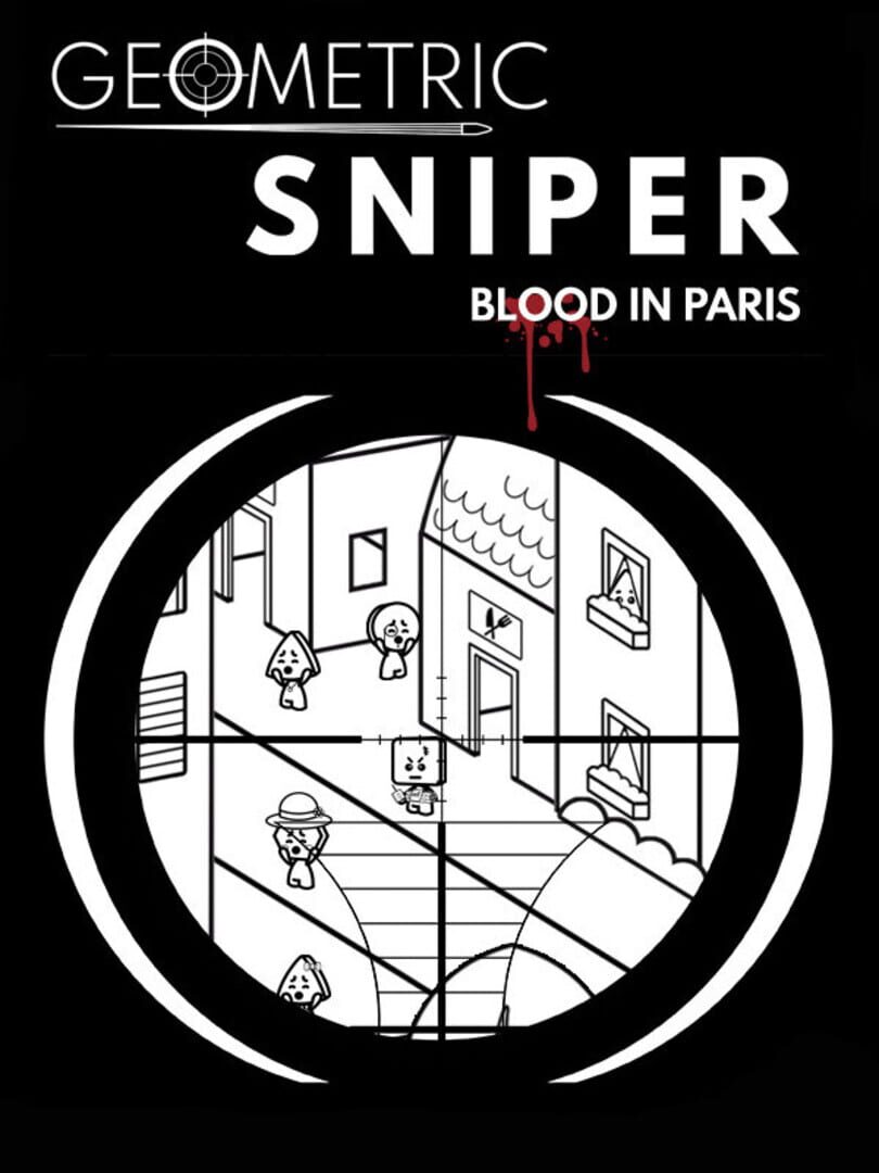 Geometric Sniper: Blood in Paris Cover