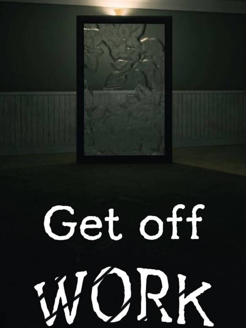 Get off Work Kapağı