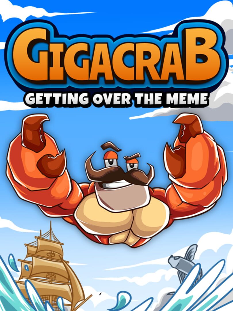 Gigacrab: Getting Over The Meme 커버