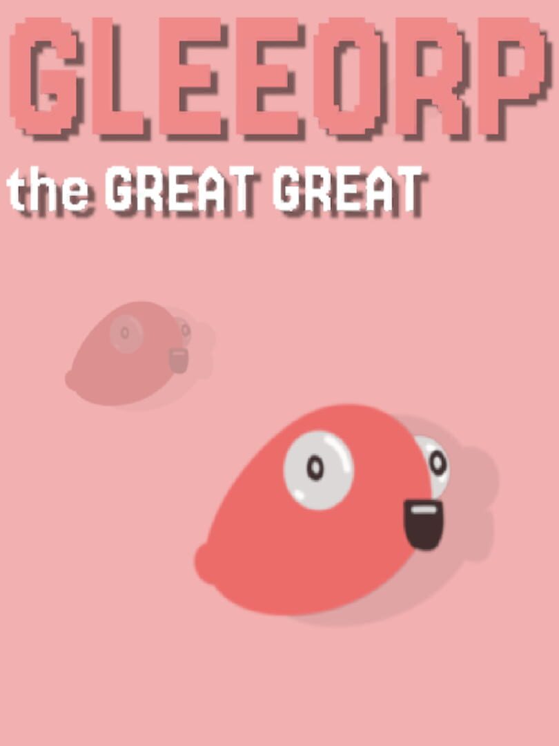 Gleeorp the Great Great Cover